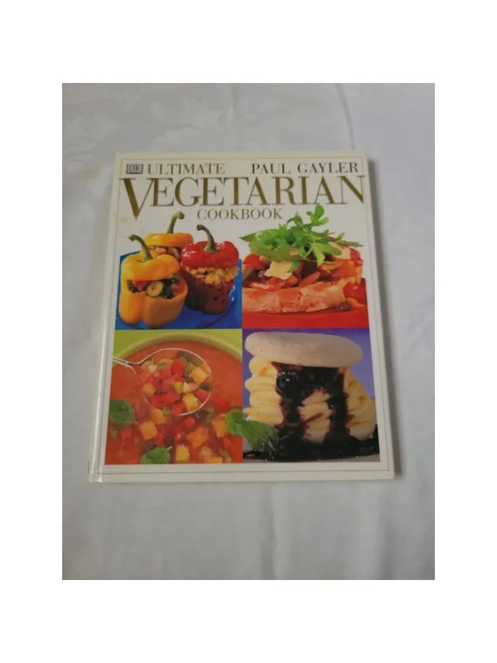 Paul Gayler Hardcover Vegetarian Cookbook 1999 Edition